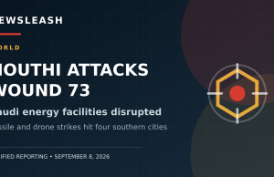 Houthi Attacks Wound 73 and Disrupt Saudi Energy Facilities as Yemen Conflict Escalates